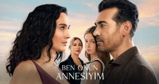 Ben Onun Annesiyim
